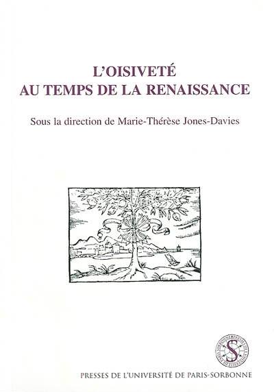 L'oisiveté au temps de la Renaissance