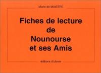 Fiches de lecture de Nounourse et ses amis