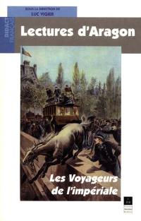 Lectures d'Aragon, Les voyageurs de l'impériale. : agrégation de lettres