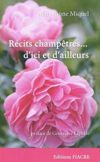 Récits champêtres... d'ici et d'ailleurs