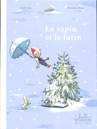 Le sapin et le lutin