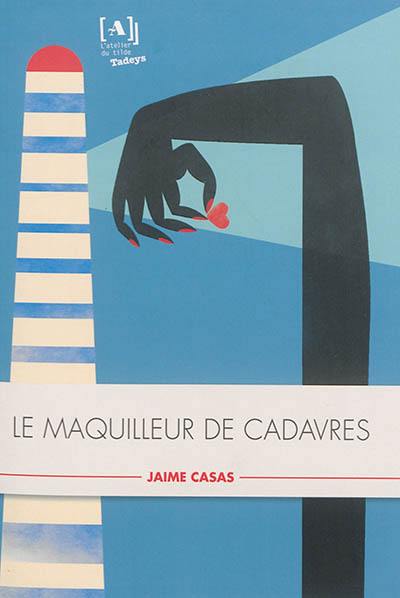 Le maquilleur de cadavres