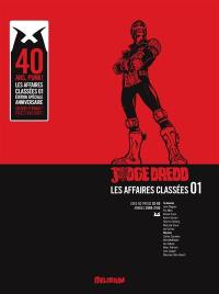 Judge Dredd : les affaires classées. Vol. 1. 2000 AD progs 02-60 : années 2099-2100