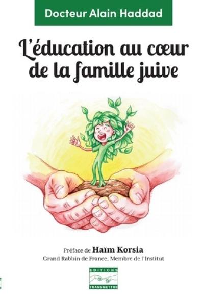 L'éducation au coeur de la famille juive