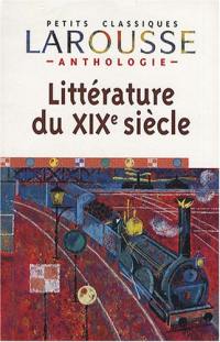 Anthologie de la littérature française. Vol. 4. XIXe siècle