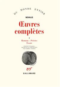 Oeuvres complètes. Vol. 1. Romans, poésies, essais