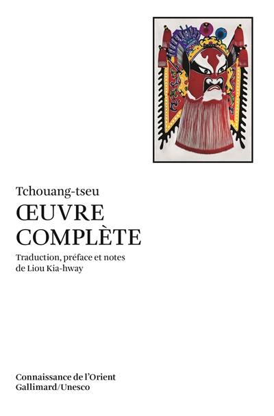 Oeuvre complète de Tchouang-tseu