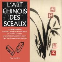 L'art chinois des sceaux : découvrez le sens des sceaux chinois et comment les utiliser aujourd'hui