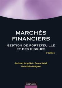 Marchés financiers : gestion de portefeuille et des risques