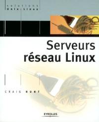 Serveurs réseau Linux