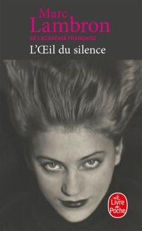 L'oeil du silence