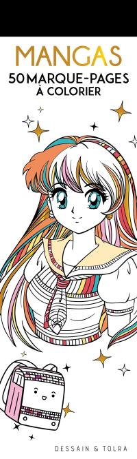 Mangas : 50 marque-pages à colorier