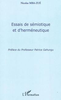 Essais de sémiotique et d'herméneutique