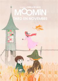 Les aventures de Moomin. Moomin : tard en novembre