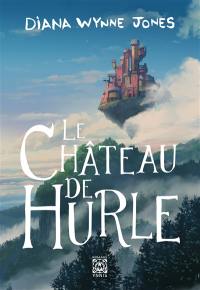 Hurle. Le château de Hurle