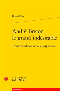 André Breton : le grand indésirable