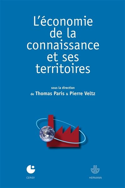 L'économie de la connaissance et ses territoires : actes du colloque de Cerisy-la-Salle