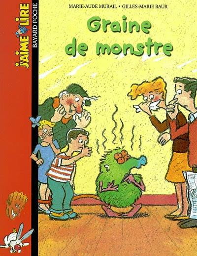 Graine de monstre