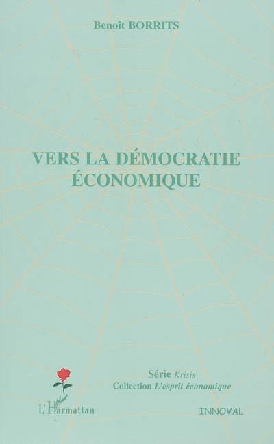 Vers la démocratie économique