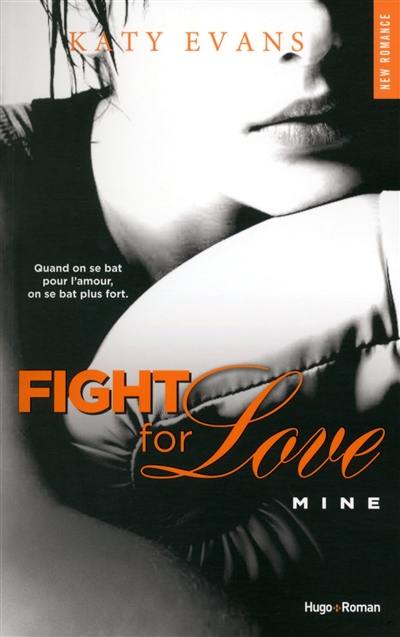 Fight for love. Vol. 2. Mine