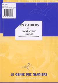 Les cahiers du conducteur routier