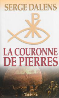 La couronne de pierres