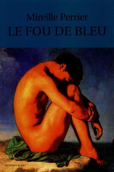 Le fou de bleu