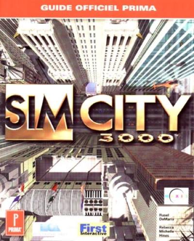 Sim City 3000 : guide officiel Prima