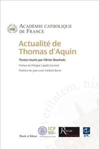 Actualité de saint Thomas d'Aquin