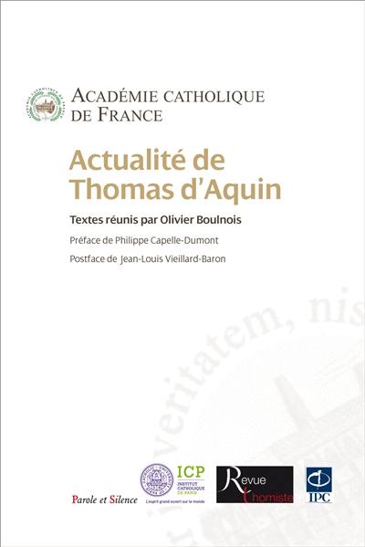 Actualité de saint Thomas d'Aquin