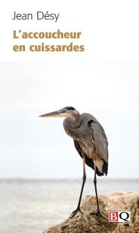 L'accoucheur en cuissardes