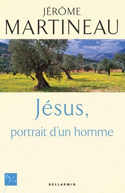 Jésus : portrait d'un homme