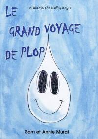 Le grand voyage de Plop