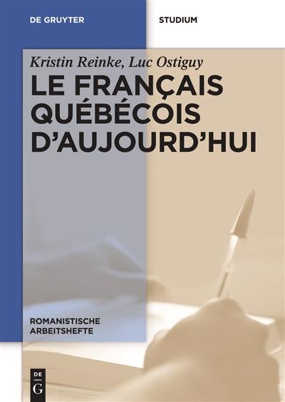 Le français québécois d'aujourd'hui