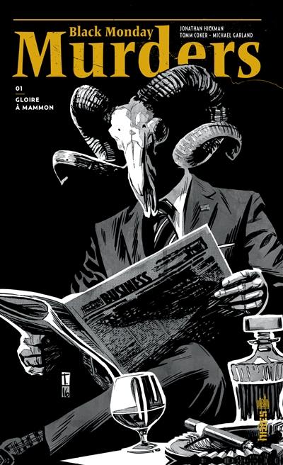 Black monday murders. Vol. 1. Gloire à Mammon