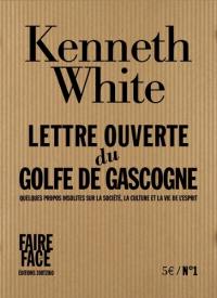 Lettre ouverte du golfe de Gascogne : quelques propos insolites sur la société, la culture et la vie de l'esprit