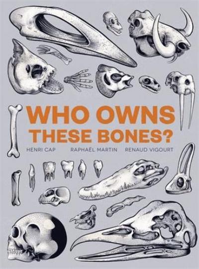 Who Owns These Bones ?