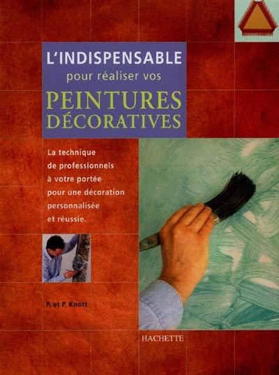 L'indispensable pour réaliser vos peintures décoratives