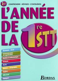 L'année de la 1re STT : comprendre, réviser, s'entraîner