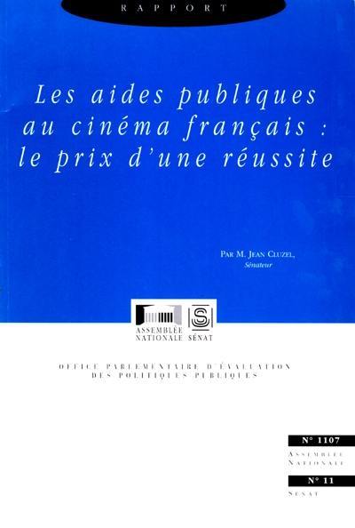 Les aides publiques au cinéma français : le prix d'une réussite