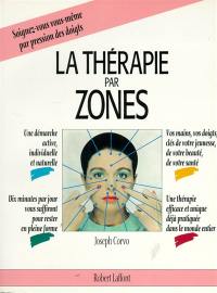 La Thérapie par zones