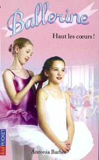 Ballerine. Vol. 8. Haut les coeurs !