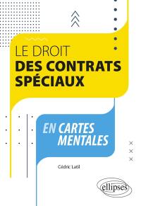 Le droit des contrats spéciaux en cartes mentales