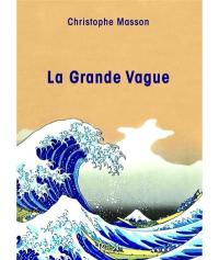 La grande vague