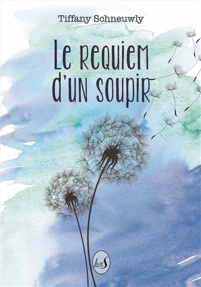 Le requiem d'un soupir