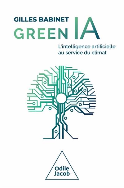 Green IA : l'intelligence artificielle au service du climat