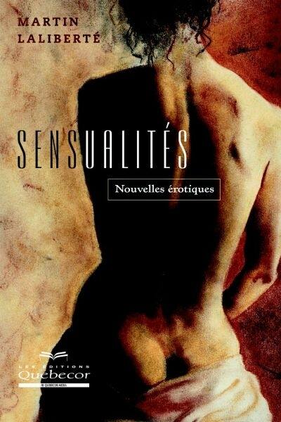 Sensualités : nouvelles érotiques