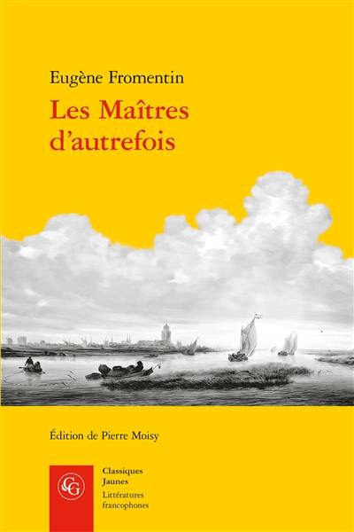 Les maîtres d'autrefois