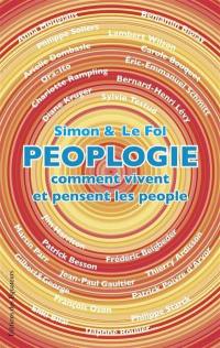 Peoplogie : comment vivent et pensent les people