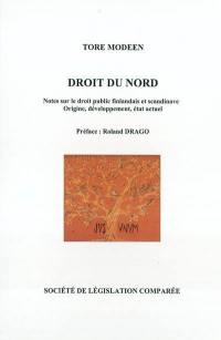 Droit du Nord : notes sur le droit public finlandais et scandinave : origine, développement, état actuel